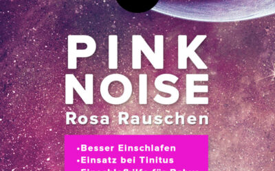 Rosa Rauschen – Pink Noise – Einschlafhilfe für Babys