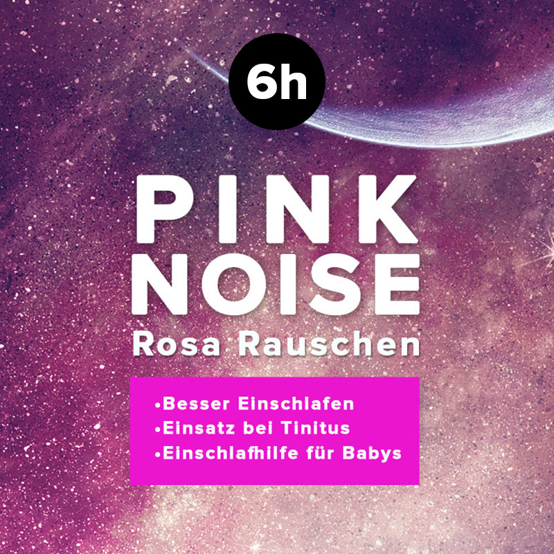 Pink Noise - Rosa Rauschen - Einschlafhilfe