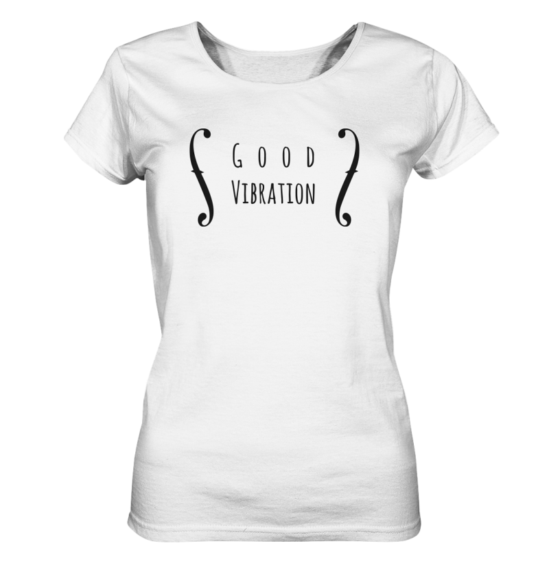 Good Vibration Damen T-Shirt aus Bio Baumwolle