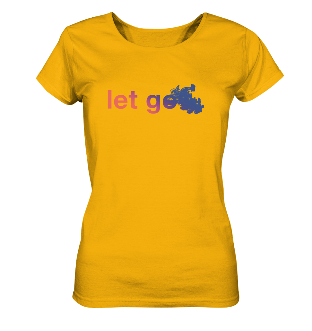 Let Go T-Shirt Motiv auf einem bio baumwolle Shirt